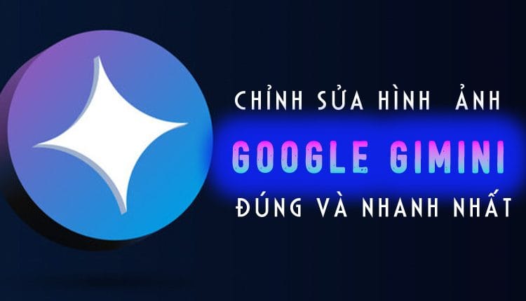 tùy biến hình ảnh gemini