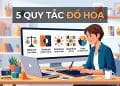5 Quy Tắc Đồ Họa Phải Biết Để Ghép Ảnh 5 5 quy tắc đồ họa quan trọng